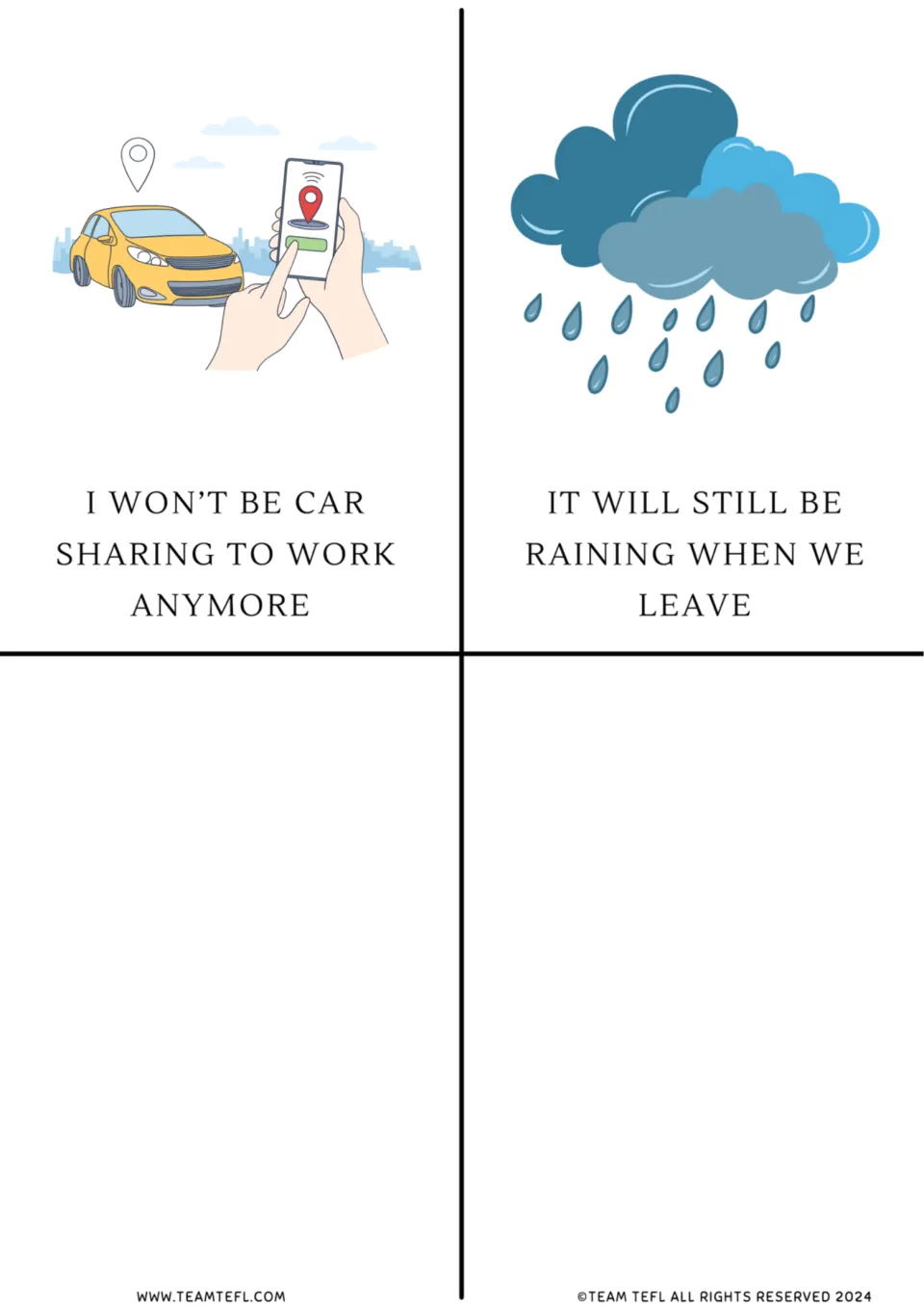 Future continuous flashcards 9–10: “I won’t be car sharing to work anymore” and “It will still be raining when we leave”