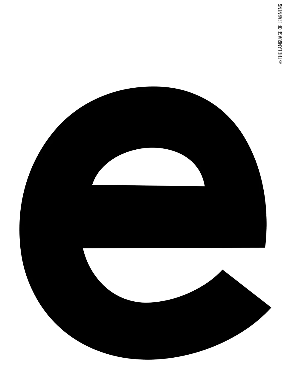 Lowercase e cut-out letter: a single solid black e filling the page, ready to cut and add to the wall heading lettering