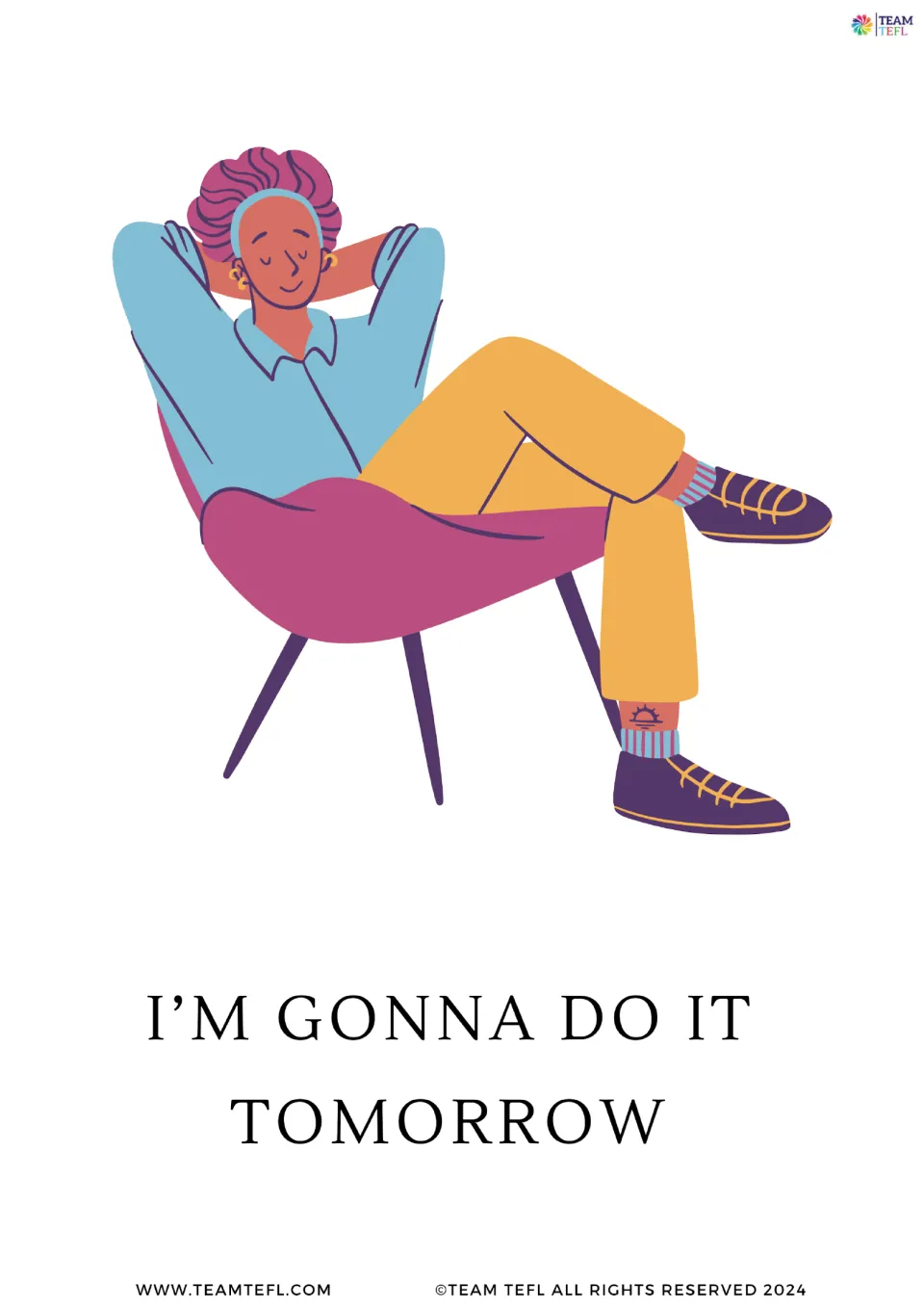 Full-page future-form flashcard 3: “I’m gonna do it tomorrow,” illustrated by a person relaxing in a chair