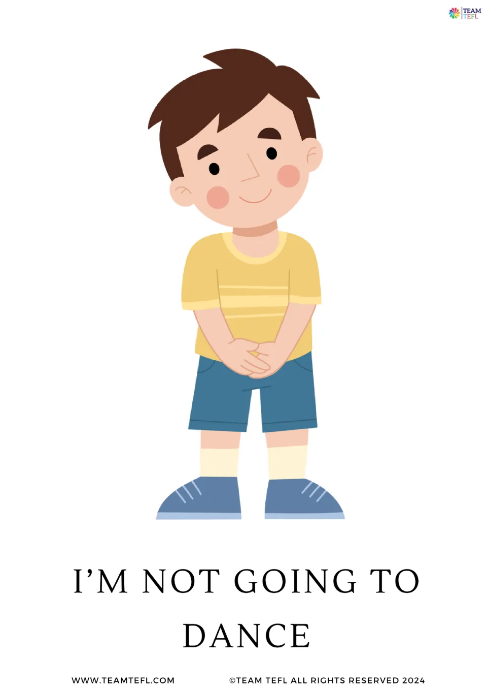 Full-page future-form flashcard 5: “I’m not going to dance,” illustrated by a boy standing with hands clasped