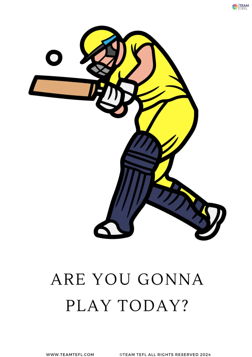 Full-page future tense flashcard asking “Are you gonna play today?” with an illustration of a cricket player