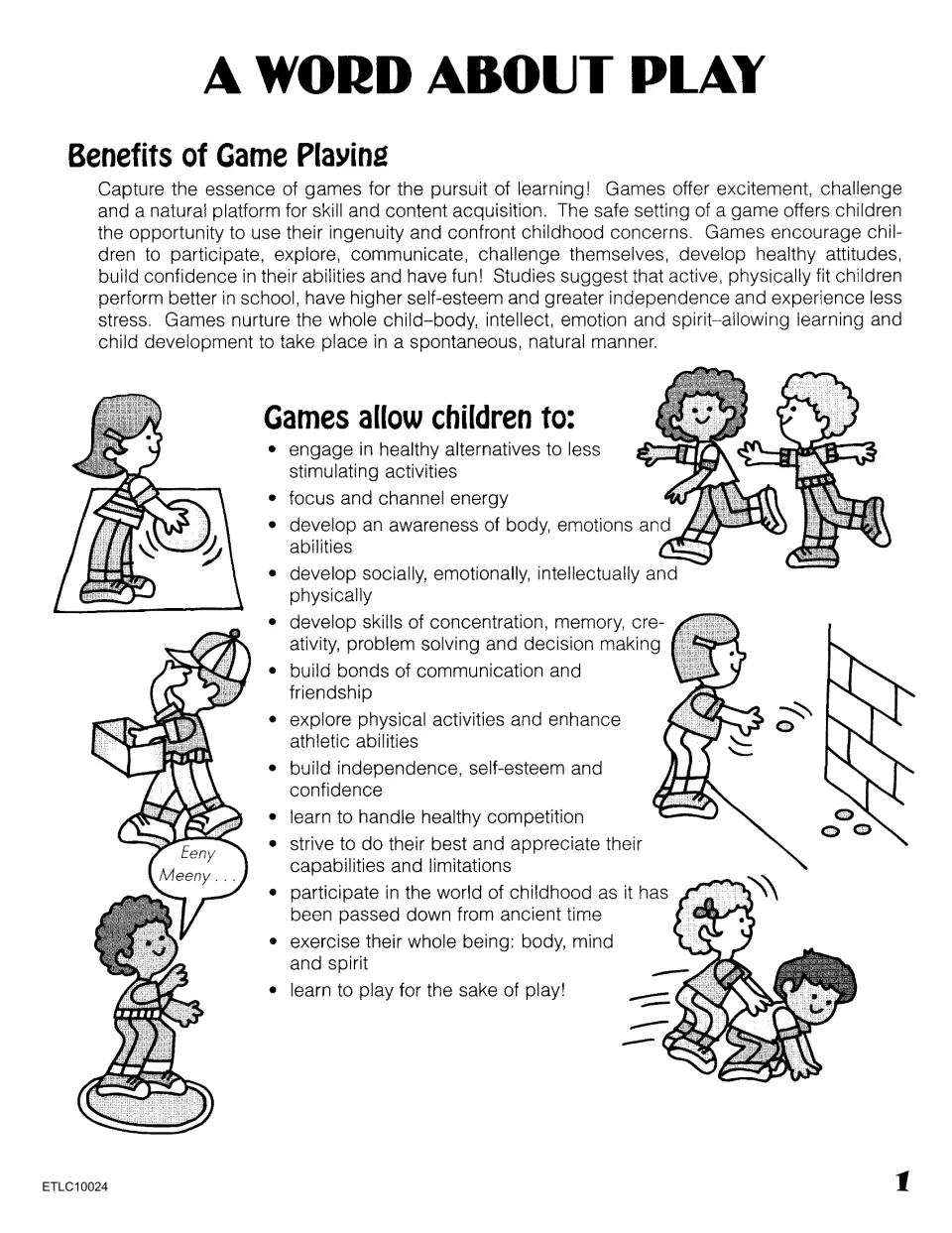 A Word About Play: benefits of game playing, listing how games build concentration, friendship, confidence and memory