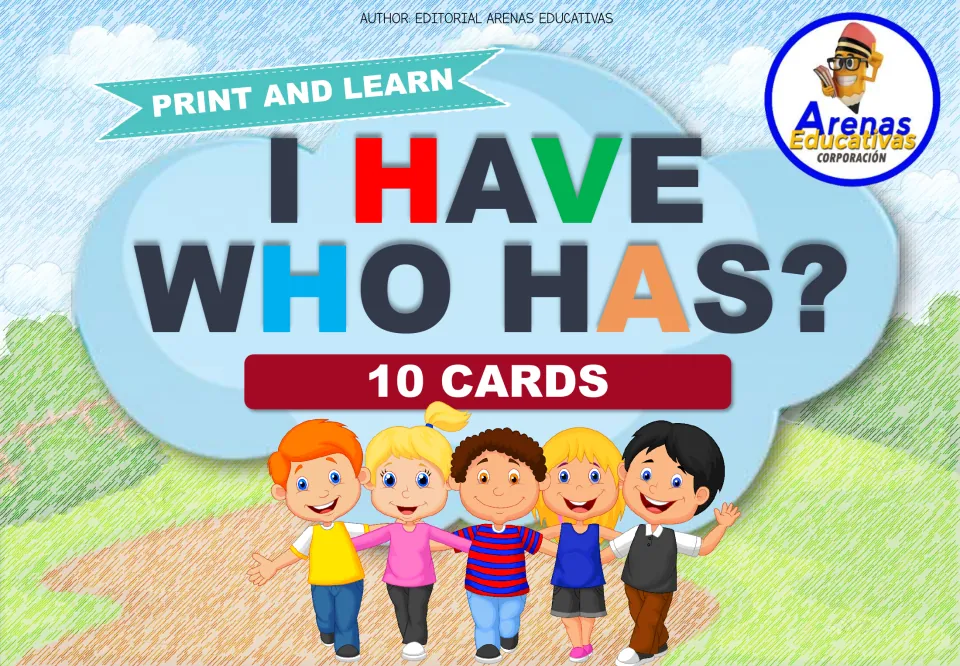 I Have, Who Has? cover by Arenas Educativas: Print and Learn set of 10 cards, shown with five cartoon kids