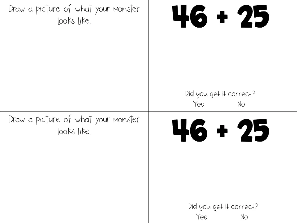Booklet page: solve 46 + 25, mark Did you get it correct? yes or no, and draw a picture of what your monster looks like