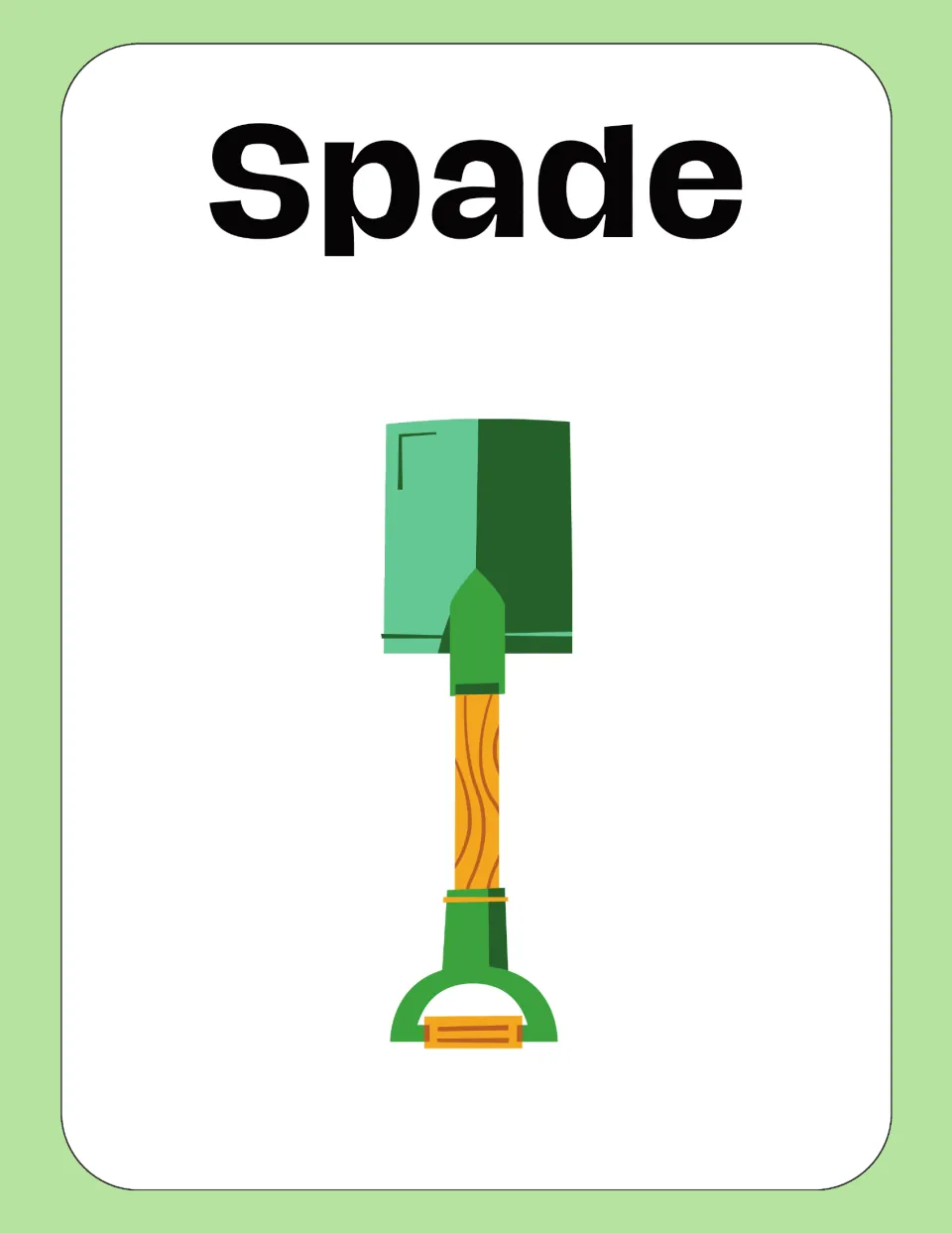 Spade word card: the word Spade above a flat green blade on a wooden handle, for naming and recognizing the tool