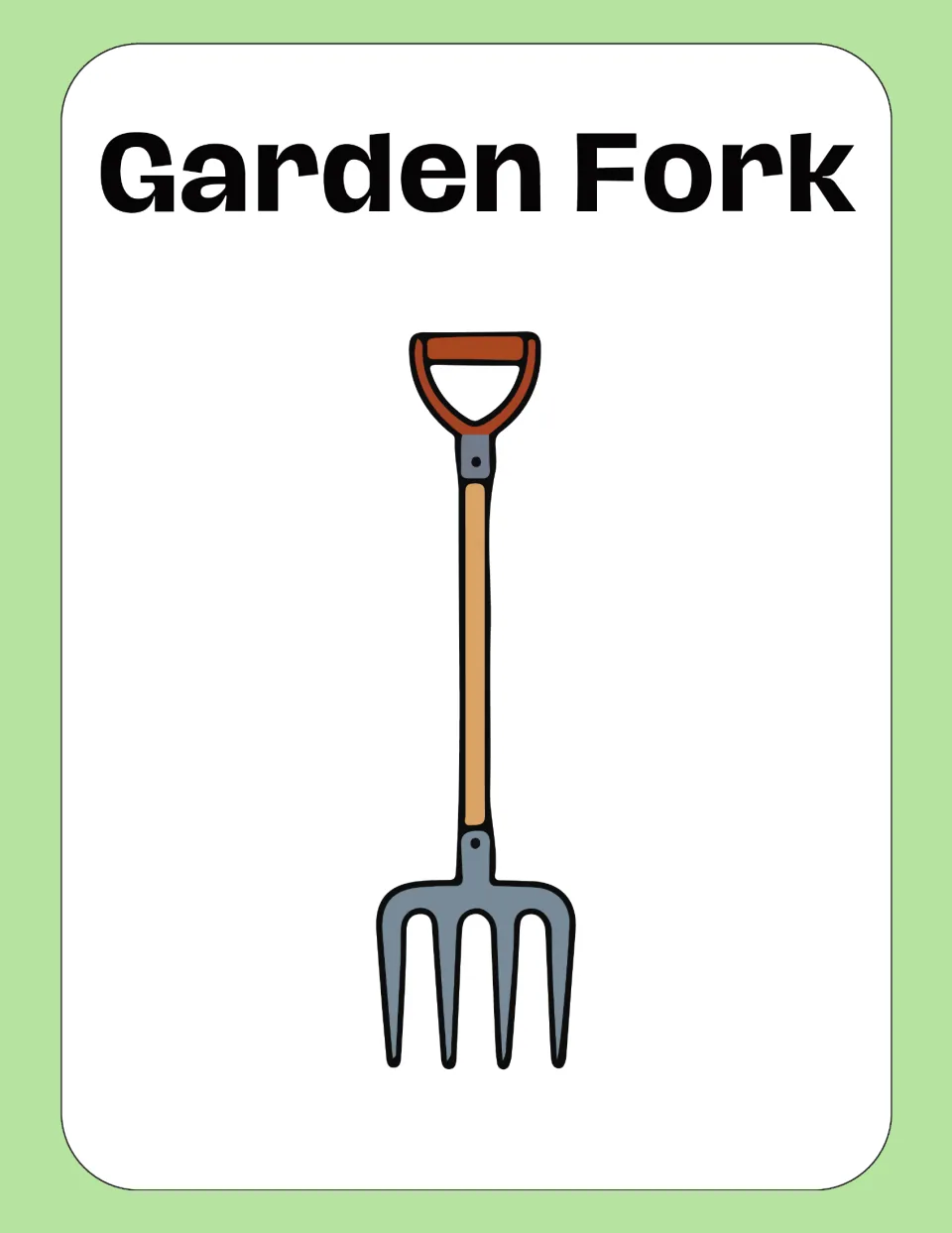 Garden Fork vocabulary card: students read the two-word name beside a long-handled fork with four metal tines