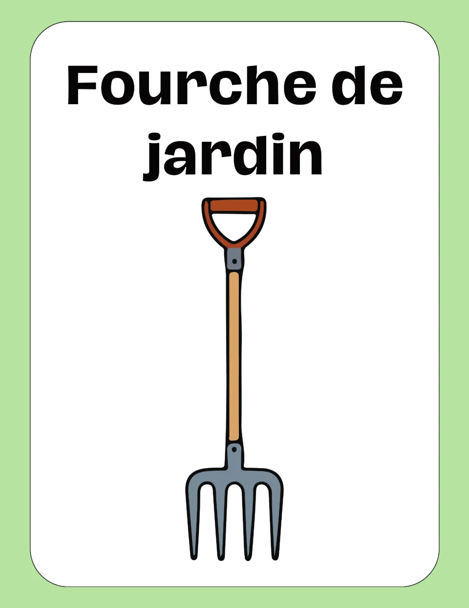 French flashcard "Fourche de jardin" (garden fork): students match the phrase to a four-tined digging fork