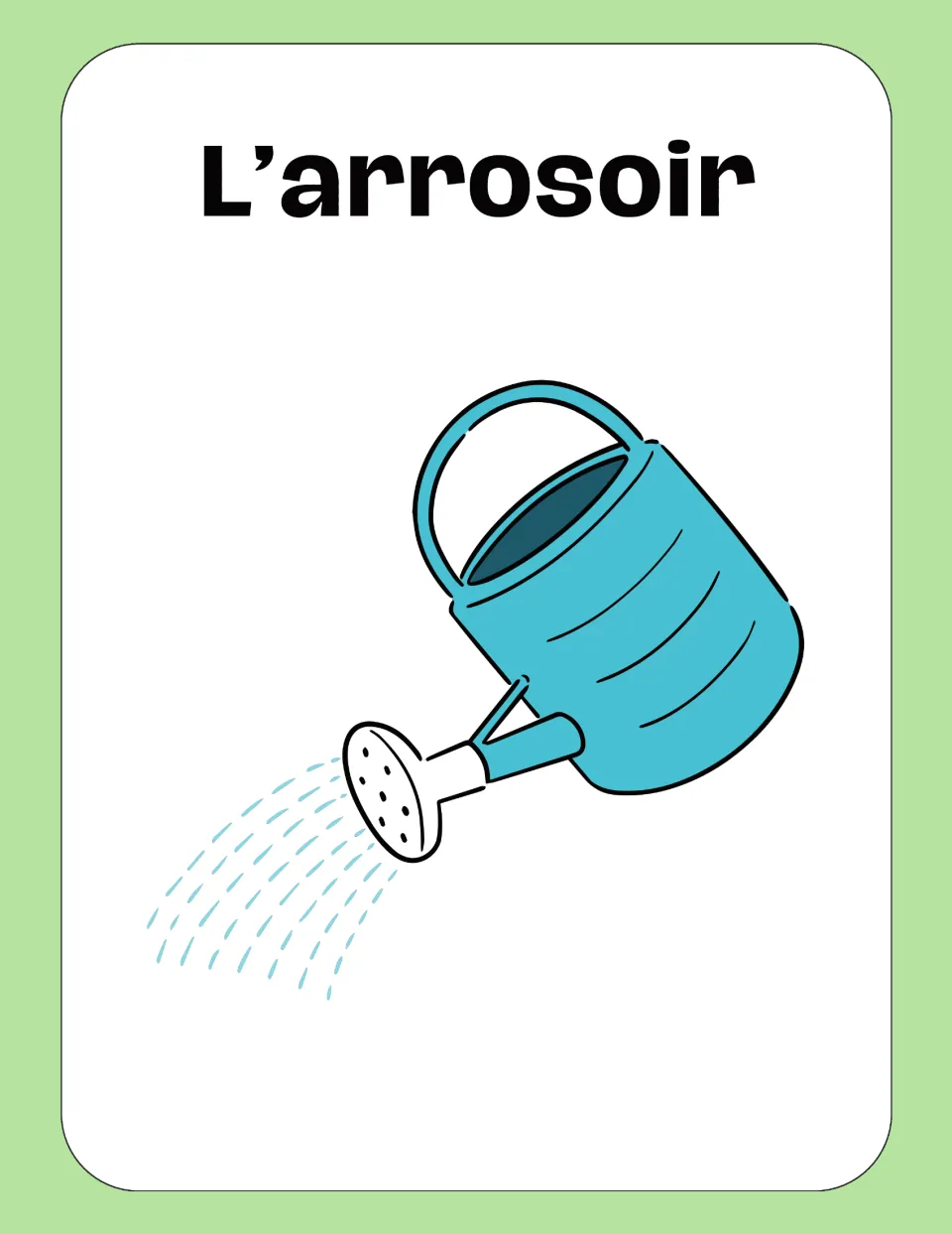 French flashcard "L'arrosoir" (watering can): students match the word to a blue watering can pouring water