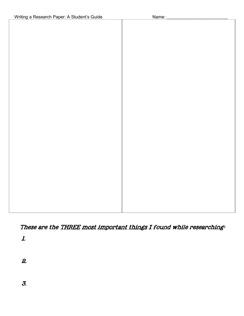 Research notes continued: students add notes from sources 1 and 2, then list the three most important things they found