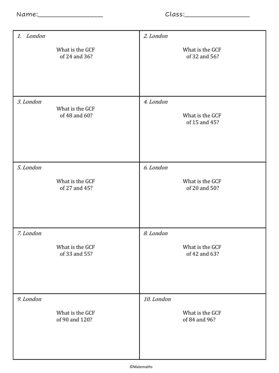 London worksheet: 10 GCF problems, including 24 and 36, 32 and 56, 48 and 60, and 15 and 45.