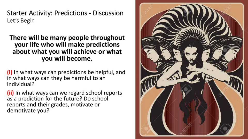 Starter discussion slide asking how predictions help or harm people and whether school reports motivate