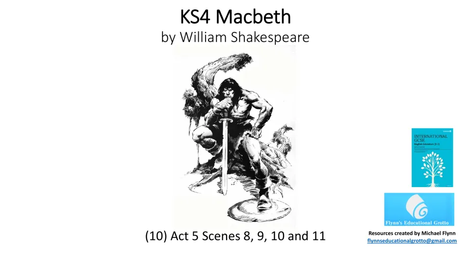 Lesson cover for KS4 Macbeth by William Shakespeare, identifying lesson 10 on Act 5, Scenes 8, 9, 10 and 11