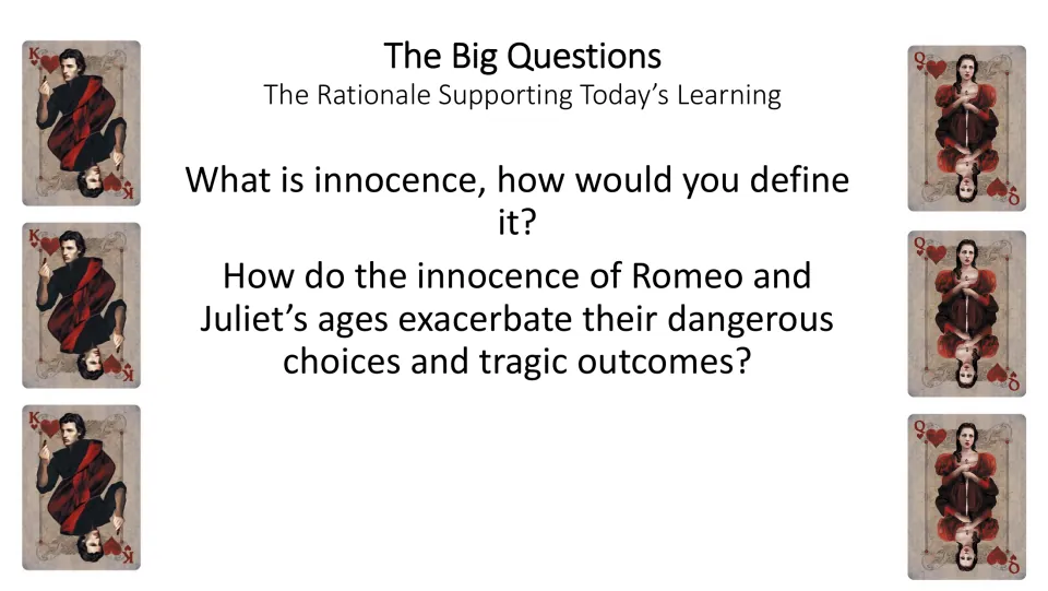 Big Questions slide asking students to define innocence and connect the lovers' ages to choices and tragic outcomes