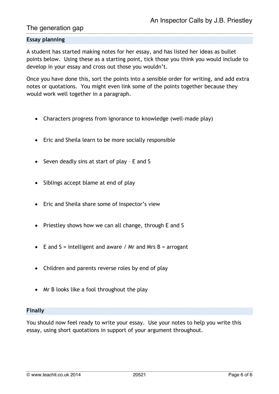 Essay planning: students tick or cross out a student's 9 note points on Eric, Sheila and the Birlings, then order them