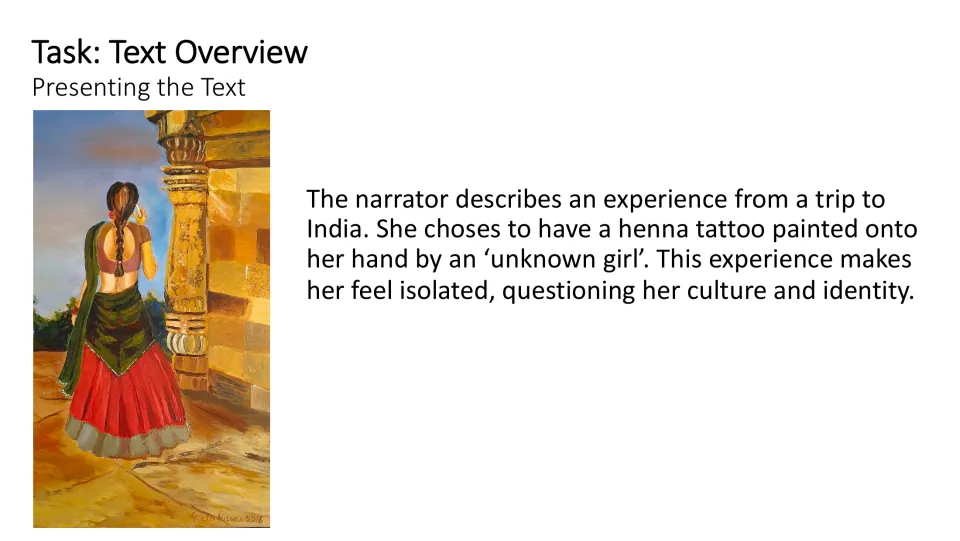 Text overview summarizes the narrator's henna experience in India and her questions about culture and identity