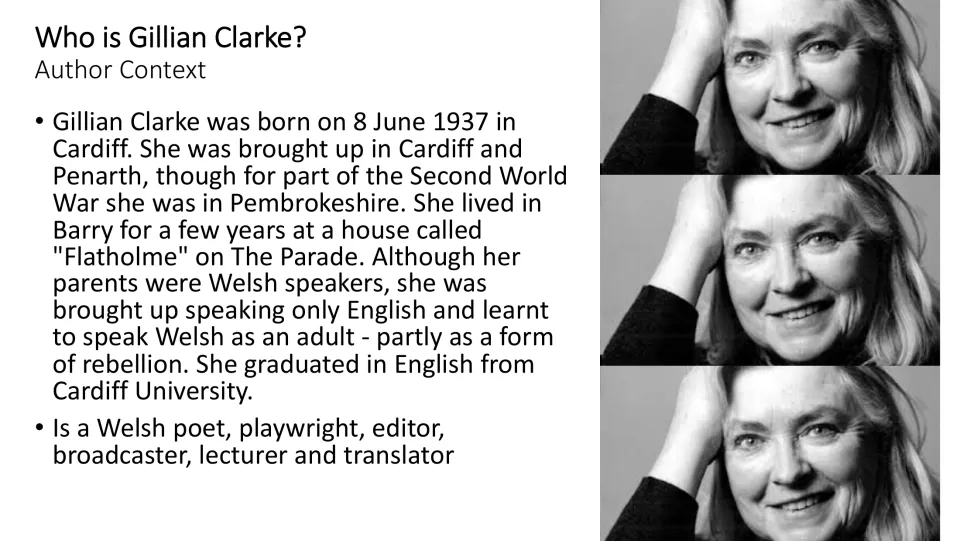 Author context slide covering Gillian Clarke’s Welsh upbringing, language background, education, and career