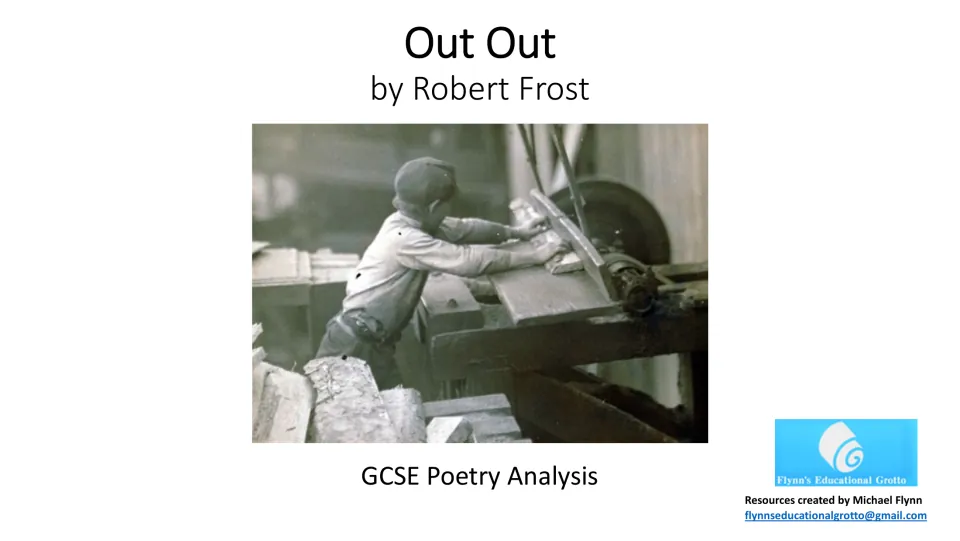 Cover for the GCSE poetry lesson on ‘Out Out’ by Robert Frost, featuring a photograph of a boy at a saw