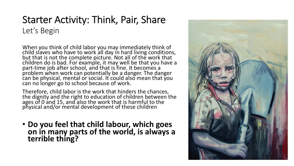 Think, Pair, Share starter explaining child labor and asking whether it is always a terrible thing