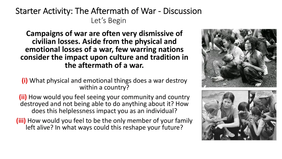 Starter discussion asks about war’s physical and emotional destruction, helplessness, and family loss