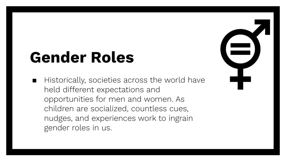 Gender roles introduction explains how social expectations and childhood experiences instill gender roles
