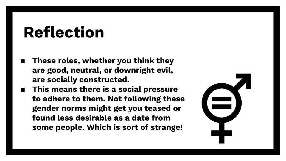Reflection slide explains that gender roles are socially constructed and reinforced by social pressure