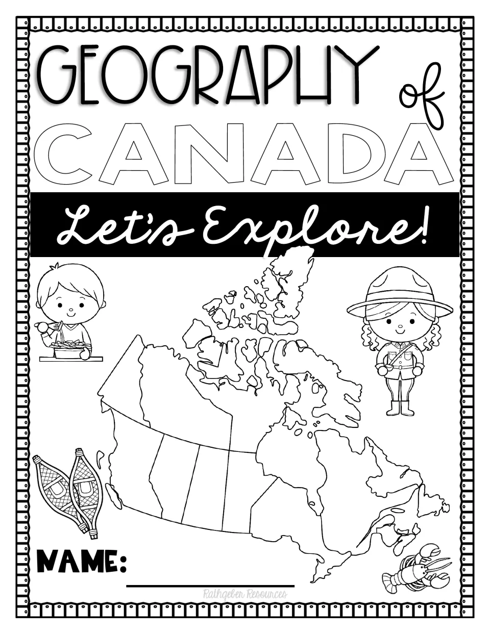 Let's Explore! student booklet cover with a name line, a blank Canada map, a Mountie, poutine, snowshoes and a lobster