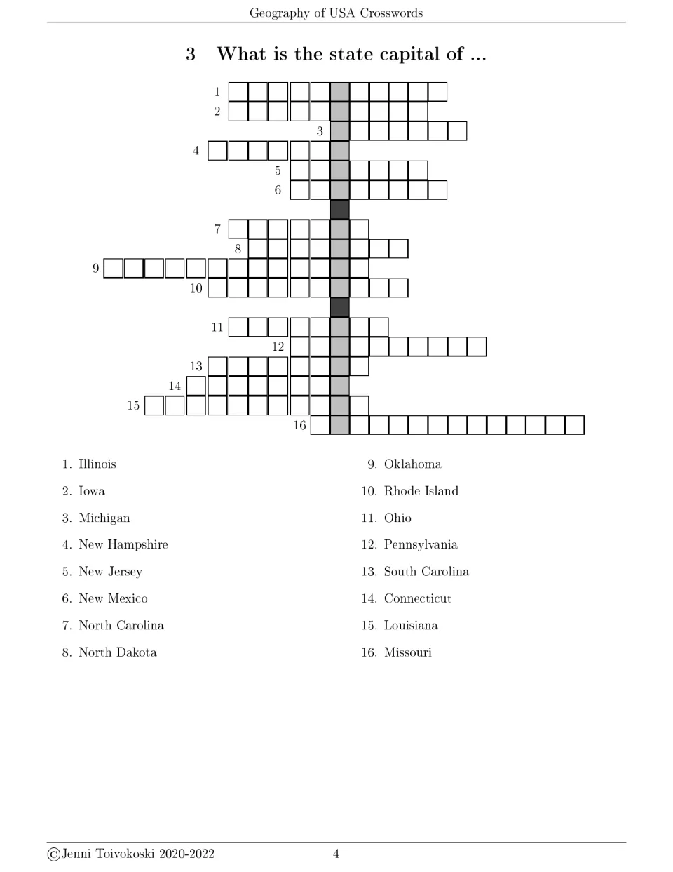 State capitals crossword 3 asks for capitals of 16 states, including Illinois, Iowa, Michigan, and New Mexico