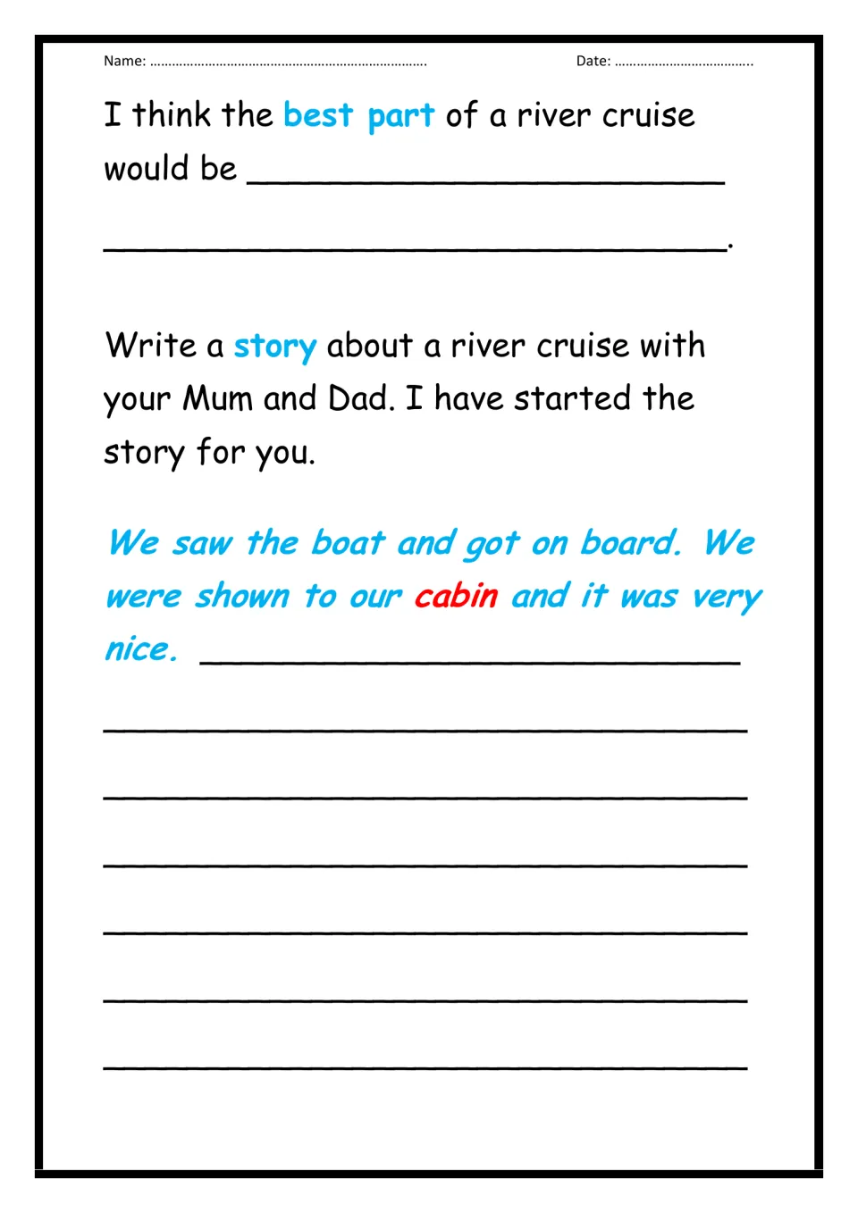 Cruise story writing: students name the trip's best part, then continue a story begun 'We saw the boat and got on board'