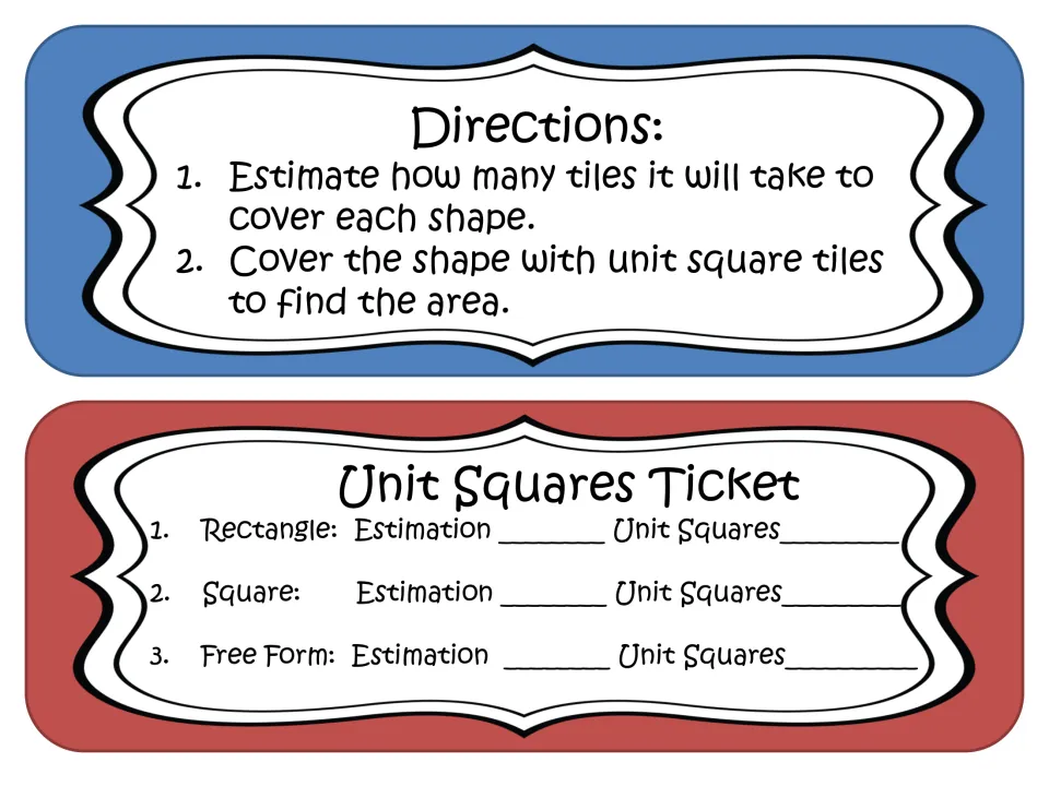 Directions card (estimate tiles, then cover to find area) above a Unit Squares Ticket for recording estimates and counts