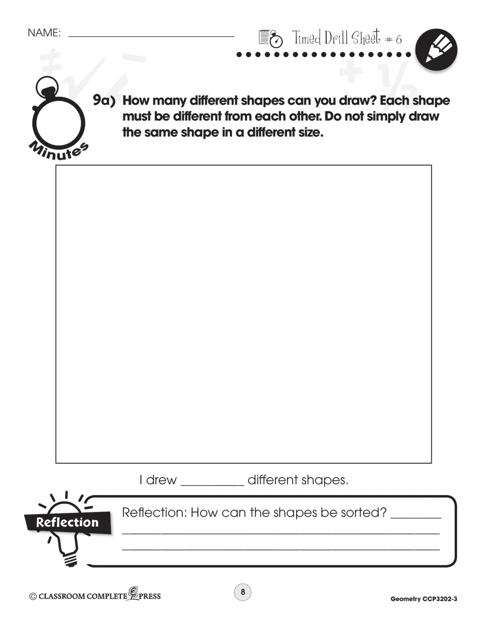 Timed Drill Sheet 6: draw as many different shapes as possible, then reflect on how the shapes can be sorted