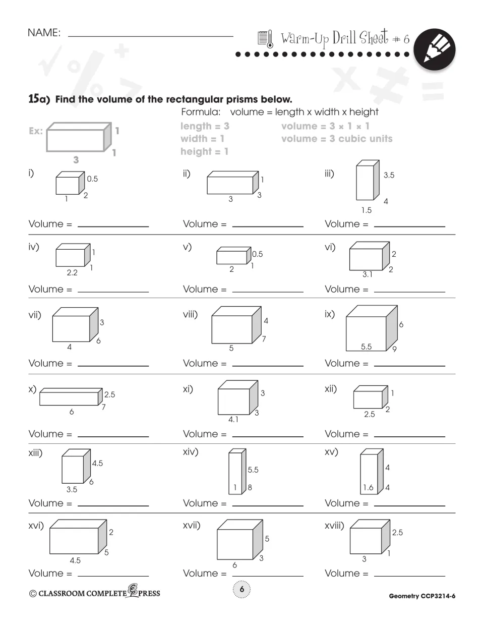 Warm-Up Drill Sheet 6: find the volume of 18 rectangular prisms using volume = length x width x height