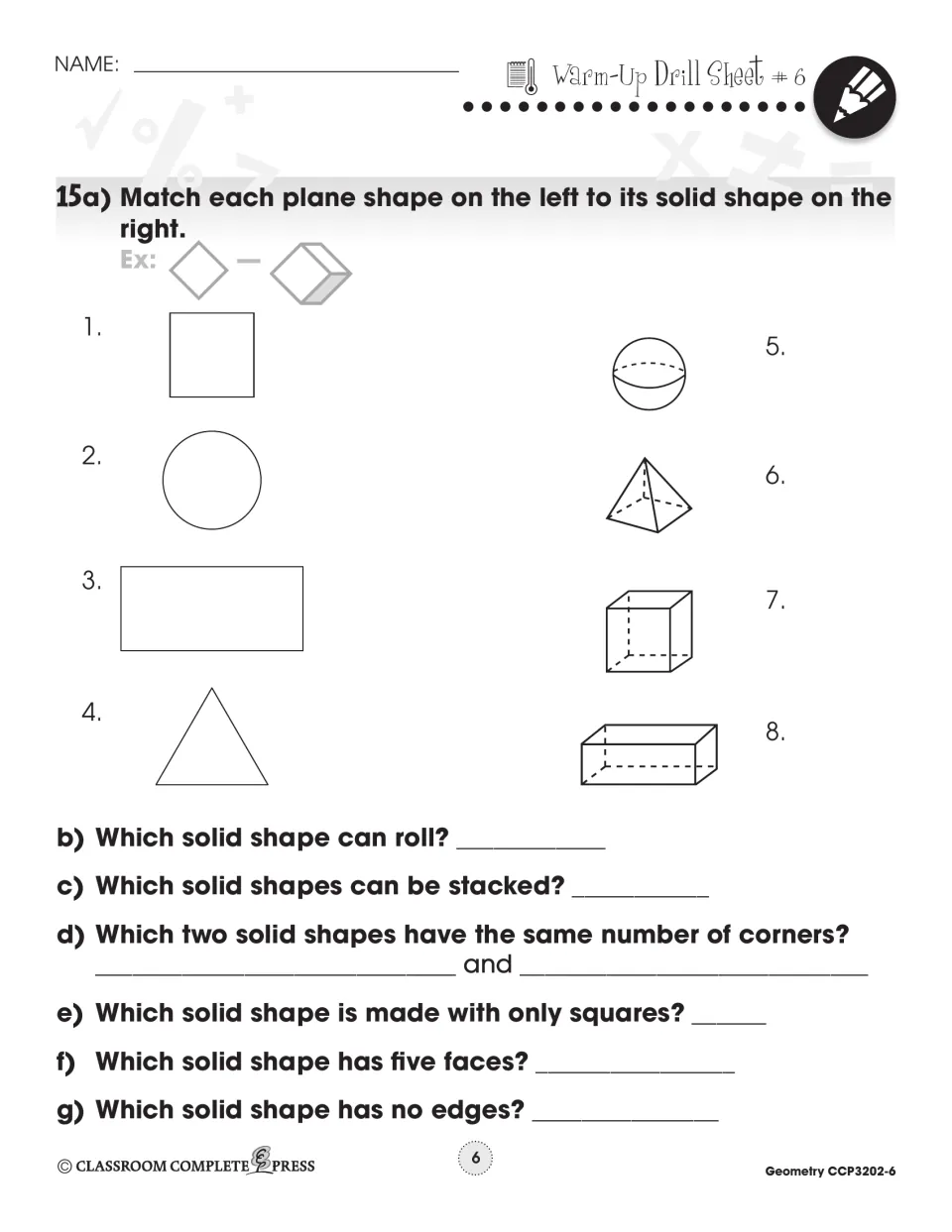 Warm-Up Drill Sheet 6: match 4 plane shapes to solids like the sphere and cube, then say which can roll or stack