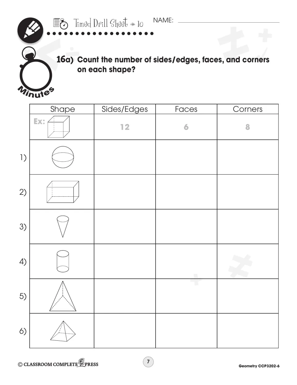 Timed Drill Sheet 10: count sides/edges, faces and corners of 6 solids, such as a sphere, cone and cylinder