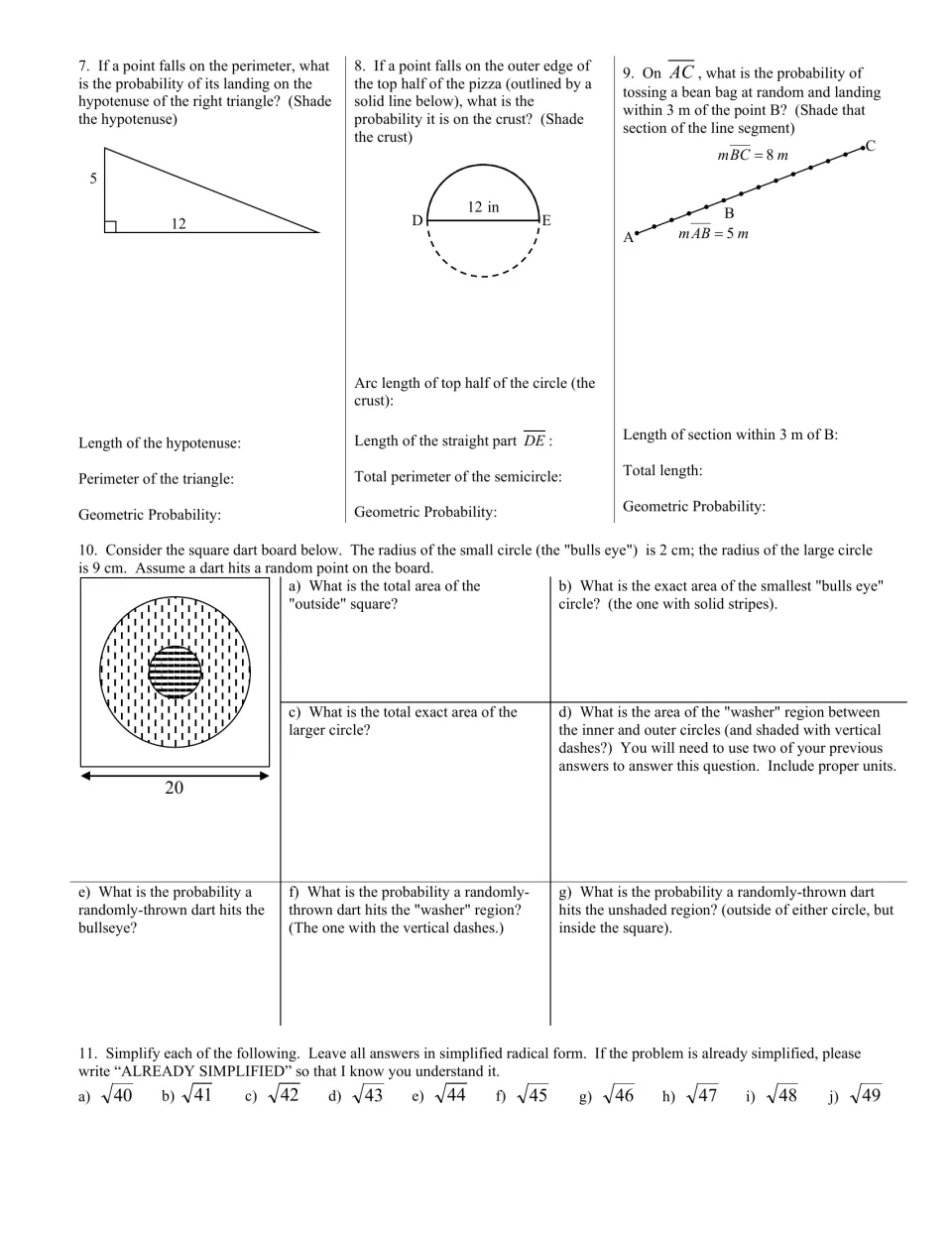 Probability on lengths and a dart board: hypotenuse, pizza crust, segment AC and bullseye, then simplify 10 radicals