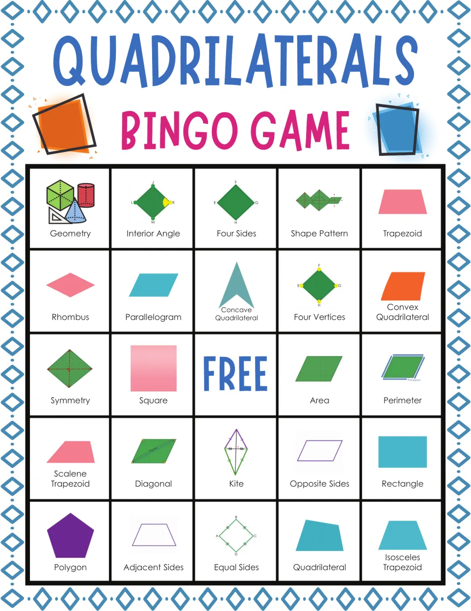 Quadrilateral vocabulary bingo card; students mark terms, top row geometry, interior angle, four sides, shape pattern