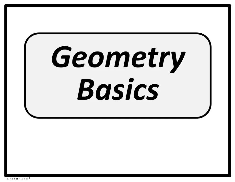 Section divider titled Geometry Basics, marking the start of the basic postulates and theorems posters