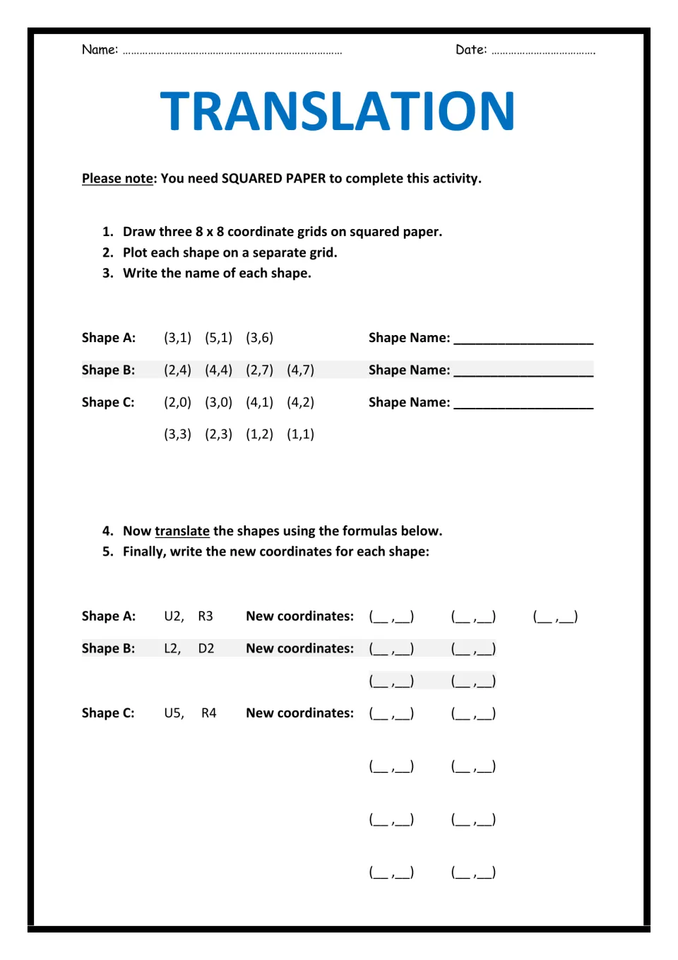 Translation on coordinates: students plot three shapes on 8x8 grids, name them, then translate each and record new points