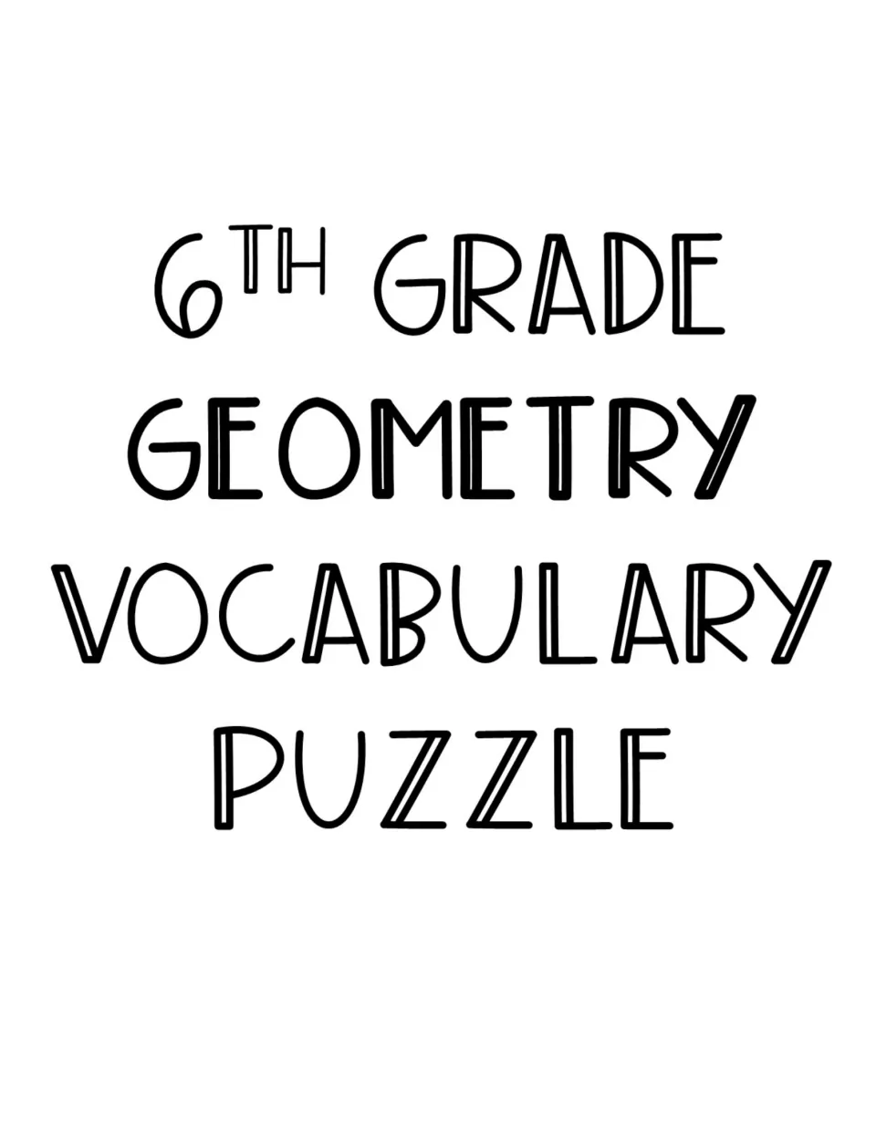 Geometry vocabulary puzzle cover: the title page for a crossword on geometry terms, set in large outline lettering