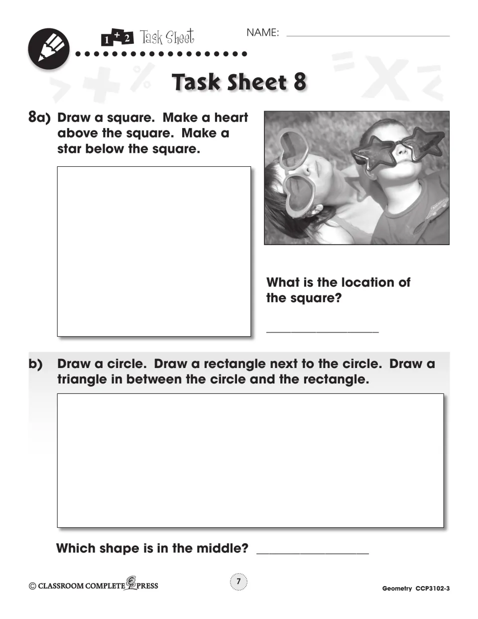 Task Sheet 8 asks students to draw shapes above, below, next to, and between others, then identify their locations