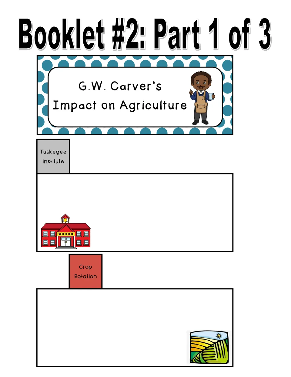 Carver agriculture booklet, part 1 of 3: cover and writing pages labeled Tuskegee Institute and Crop Rotation