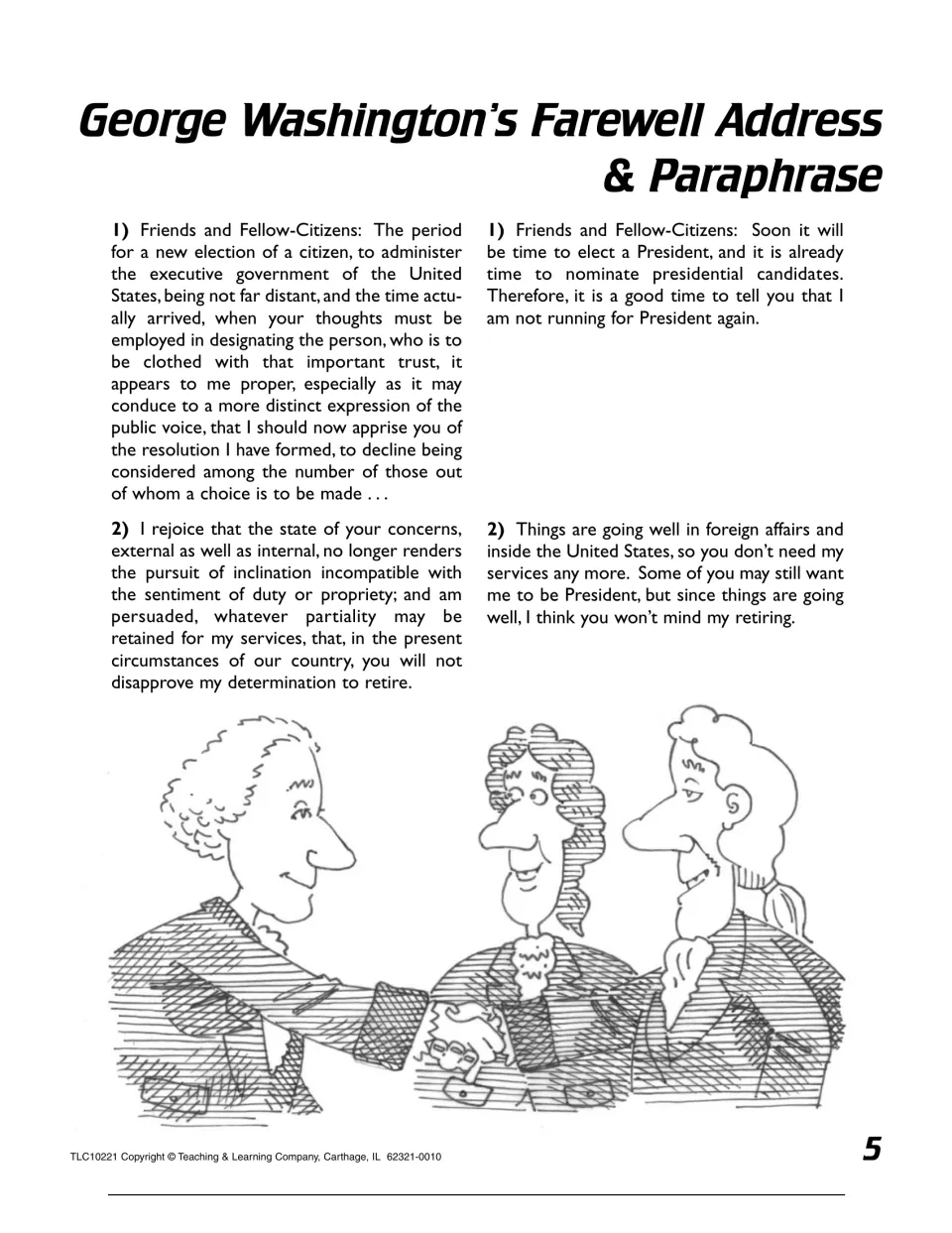 Address excerpts 1–2 and paraphrases explain Washington’s decision not to run again and his retirement