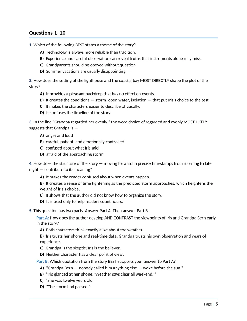 Questions 1-5 on the story: multiple-choice items on theme, setting, word choice, structure and contrasting viewpoints