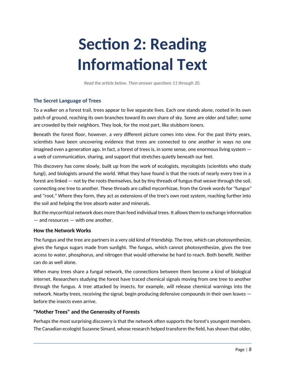 Reading informational text: article The Secret Language of Trees explains how fungal threads link tree roots