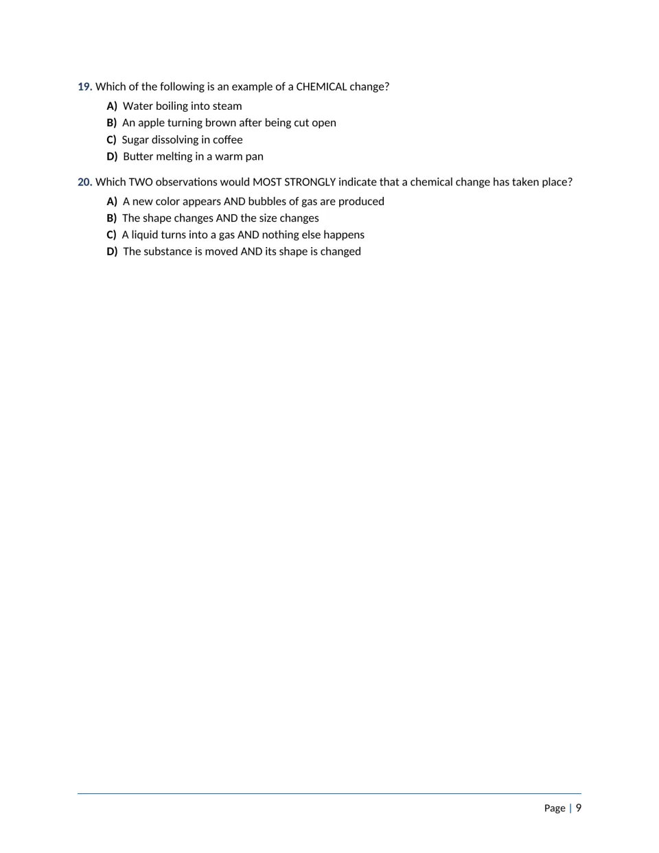 Chemical change questions 19-20: choosing an example of a reaction and the two observations that best signal one