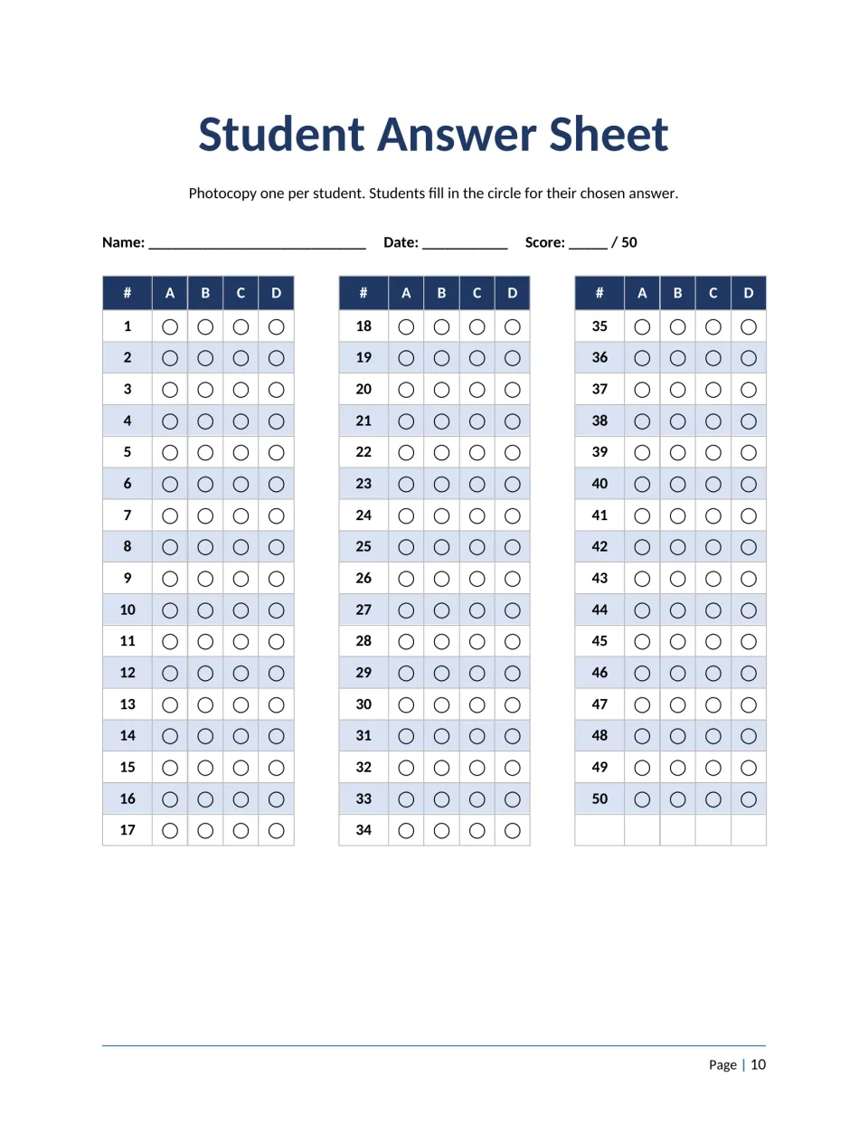 Student Answer Sheet: bubble-in A to D choices for questions 1 to 50, with name, date and score out of 50 at the top