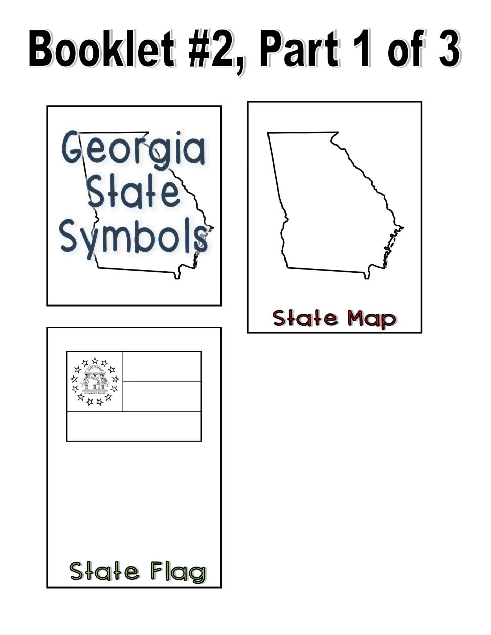 Black-and-white booklet, part 1 of 3: title piece, Georgia map to label, and state flag piece for a fact