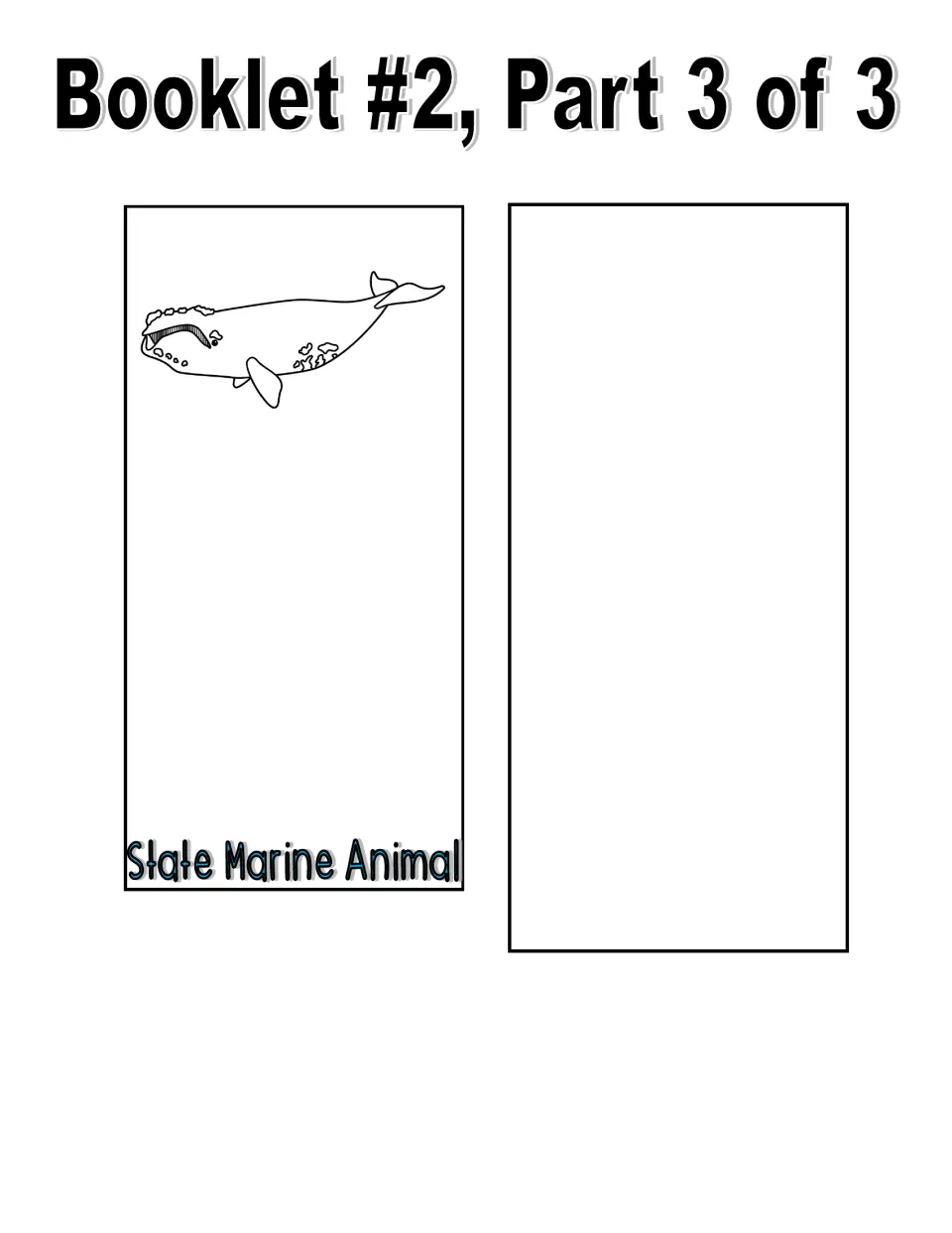 Black-and-white booklet, part 3 of 3: whale illustration labeled State Marine Animal and an extra blank piece