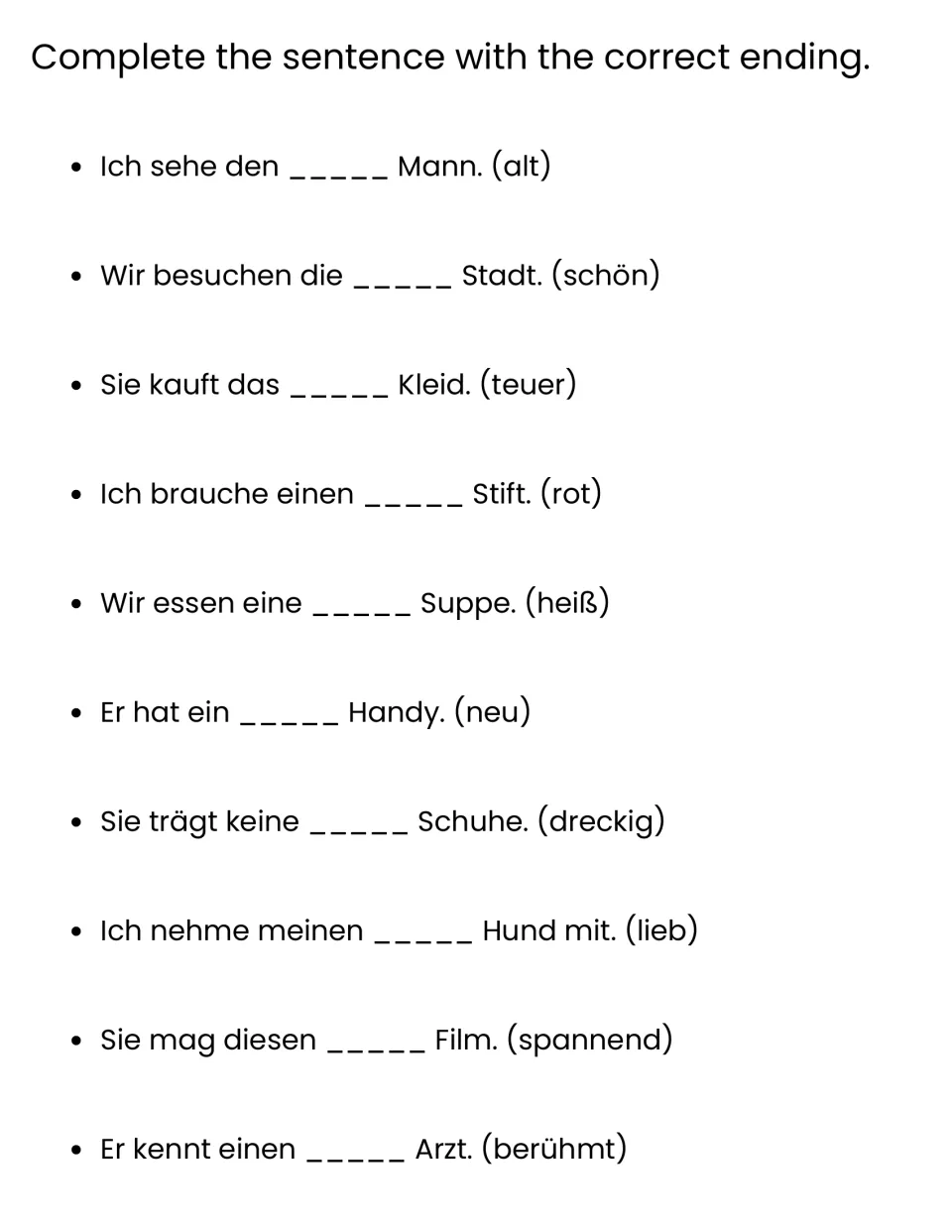 Accusative adjective endings: students complete 10 sentences such as Ich sehe den ___ Mann (alt)