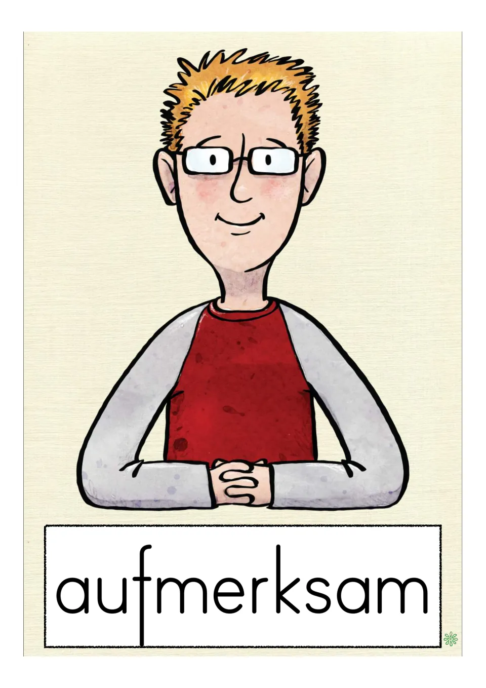 German vocabulary flashcard labeled 'aufmerksam' (attentive), showing a person with hands clasped together