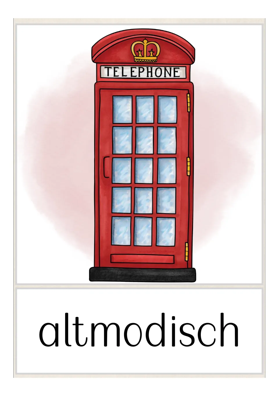 German opposites flashcard labeled 'altmodisch' (old-fashioned), showing a red telephone booth